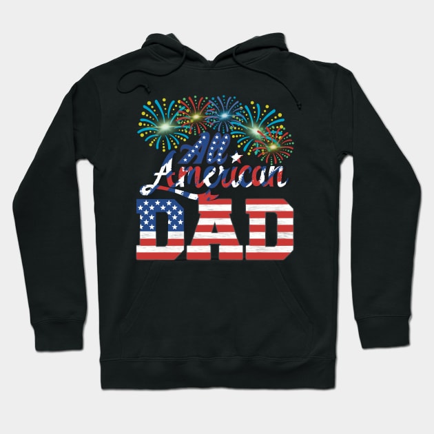 All American Dad Hoodie by LHaynes2020